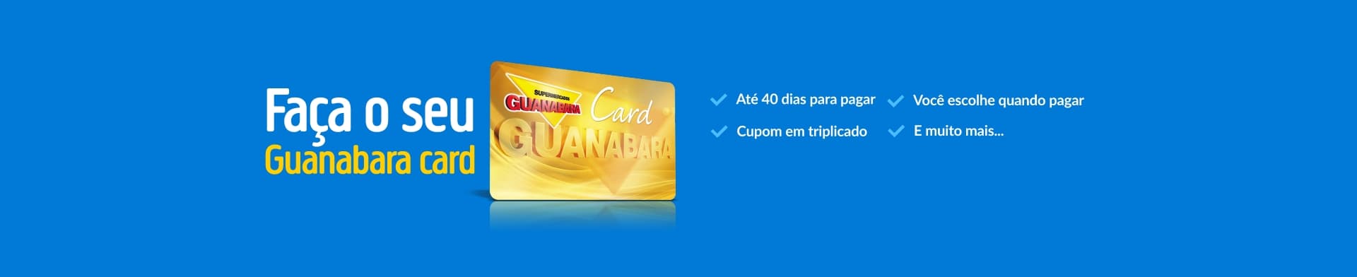 Faça o s eu Guanabara Card